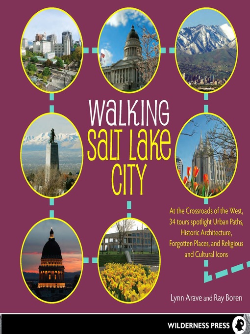 Title details for Walking Salt Lake City by Lynn Arave - Available